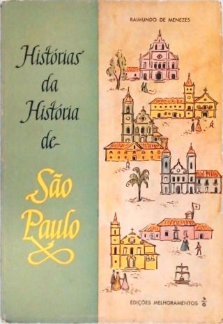 Histórias da História de São Paulo