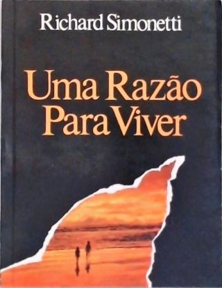 Uma Razão Para Viver