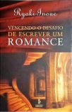 Vencendo O Desafio De Escrever Um Romance