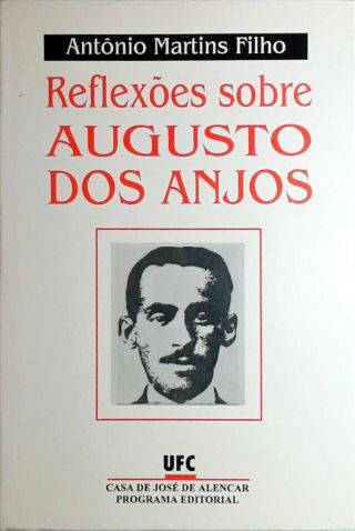 Reflexões sobre Augusto dos Anjos