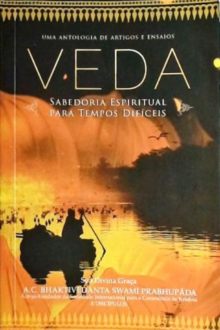 Veda - Sabedoria espiritual para tempos difíceis