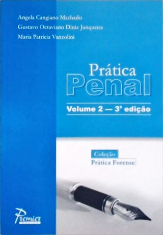 Prática Penal - Vol. 2