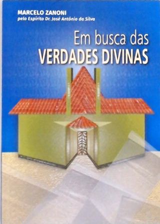 Em Busca das Verdades Divinas