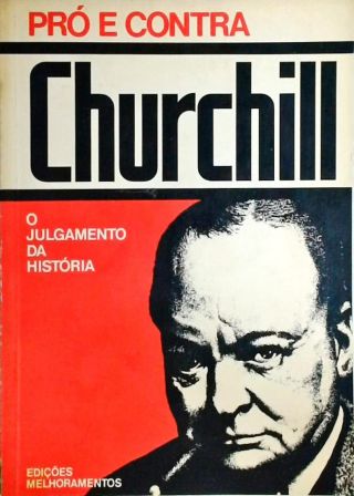O julgamento da historia - Churchill