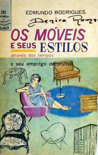 Os Móveis e seus Estilos