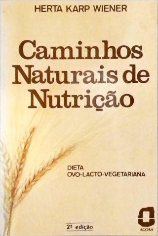 Caminhos Naturais De Nutrição