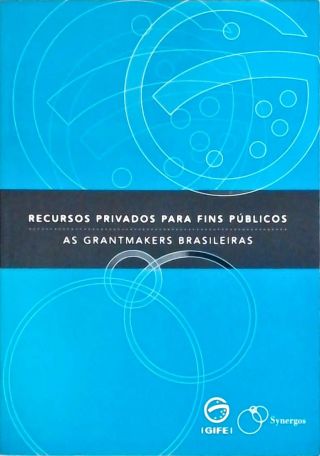 Recursos Privados para fins públicos