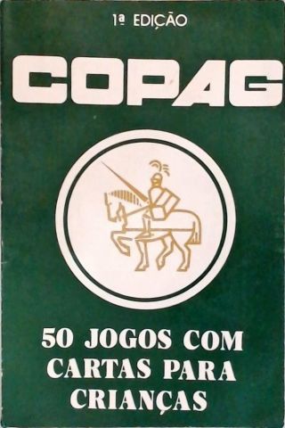 50 Jogos com Cartas para Crianças - Copag - Traça Livraria e Sebo