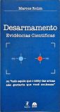 Desarmamento - Evidências Científicas