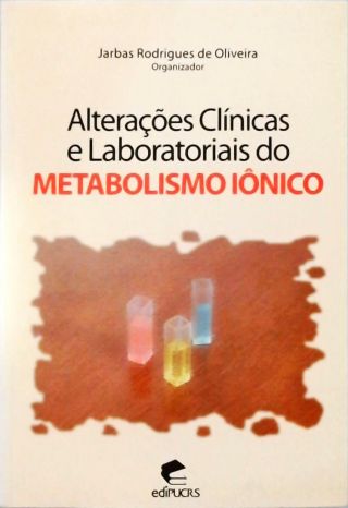 Alterações Clínicas e Laboratoriais Metabolismo Iônico