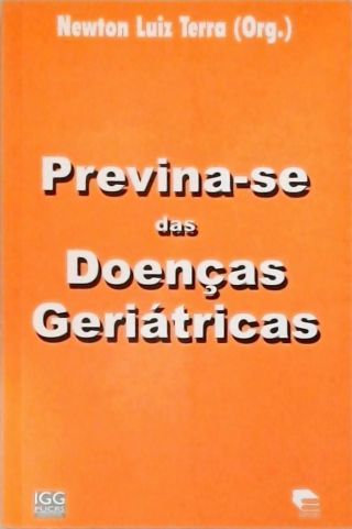 Previna-se Das Doenças Geriátricas