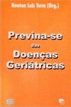 Previna-se Das Doenças Geriátricas