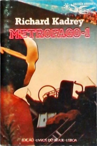 Coleção Argonauta 392 e 393 - Metrofago - Em 2 Volumes