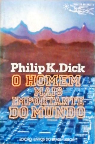 Coleção Argonauta 336 - O Homem Mais Importante do Mundo