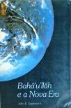 Bahaullah e a Nova Era