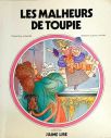 Les Malheurs De Toupie