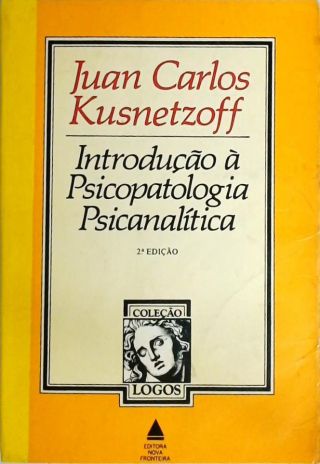 Introdução À Psicopatologia Psicanalítica