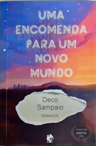 Uma encomenda para um novo mundo