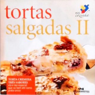 Mini Cozinha - Tortas Salgadas - Vol. 2