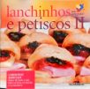 Mini Cozinha - Lanchinhos e Petiscos - Vol. 2