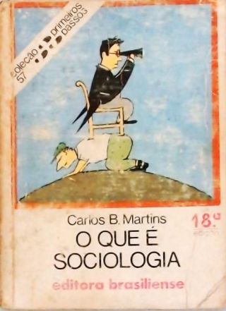 O Que é Sociologia