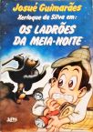 Xerloque da Silva em - Os Ladrões da Meia-noite