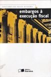 Embargos à Execução Fiscal