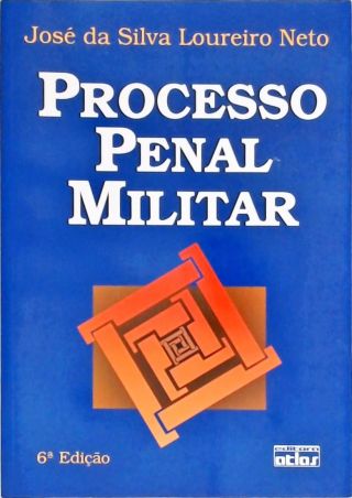Processo Penal Militar