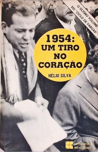 1954: um Tiro no Coração