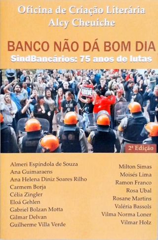 Banco Não Dá Bom Dia