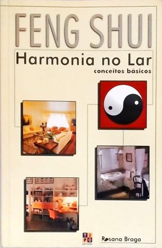 Feng Shui - Harmonia No Lar