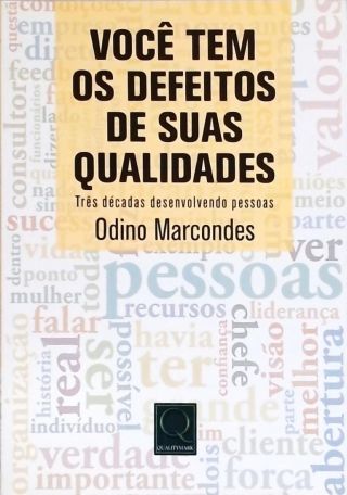 Você Tem Os Defeitos De Suas Qualidades