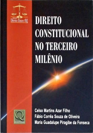 Direito Constitucional no Terceiro Milênio