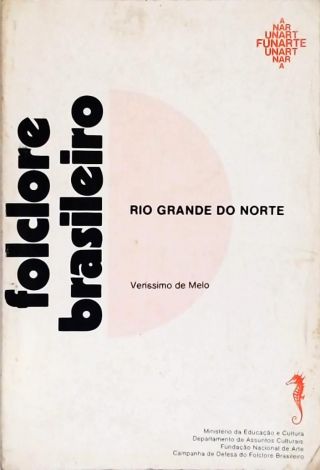 Folclore Brasileiro - Rio Grande do Norte