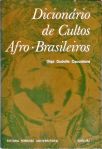 Dicionário De Cultos Afro-brasileiros