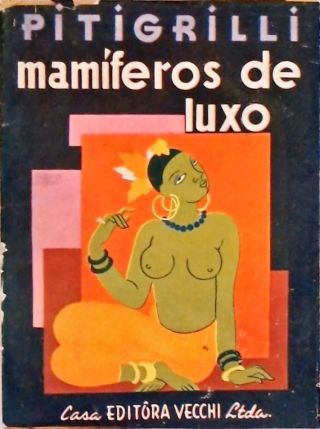 Mamíferos de Luxo