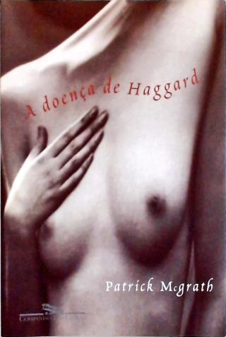 A Doença De Haggard