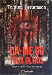 Dá-Me Os Teus Olhos