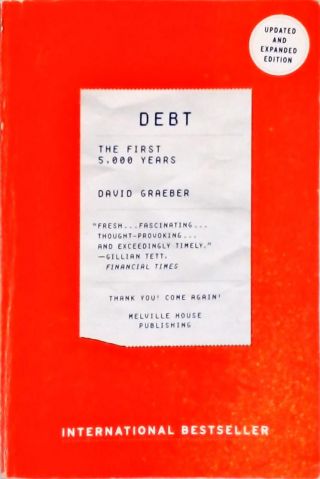 Debt - The First 5,000 Years