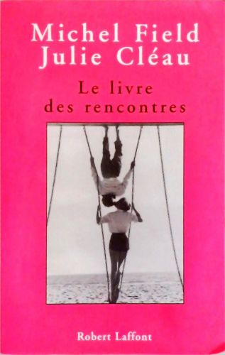 Le Livre des Rencontres