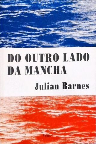 Do Outro Lado Da Mancha