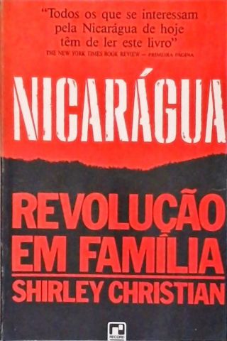 Nicarágua: Revolução em Família