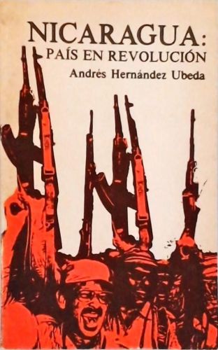 Nicaragua - País en Revolución