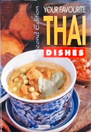 Your Favourite Thai Dishes