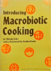Introduicng Macrobiotic Cooking