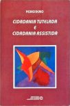 Cidadania Tutelada E Cidadania Assistida