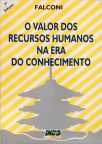 O Valor Dos Recursos Humanos Na Era Do Conhecimento