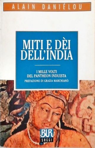 Miti e Dèi Dell India