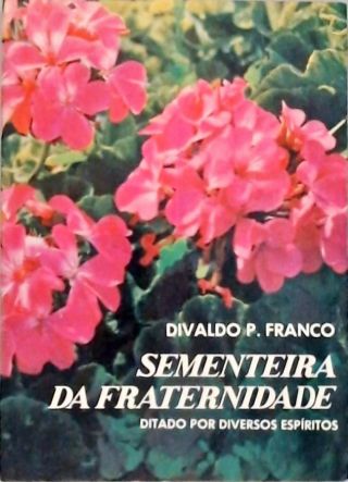 Sementeira Da Fraternidade