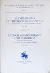 Grammariens et Théoriciens Français